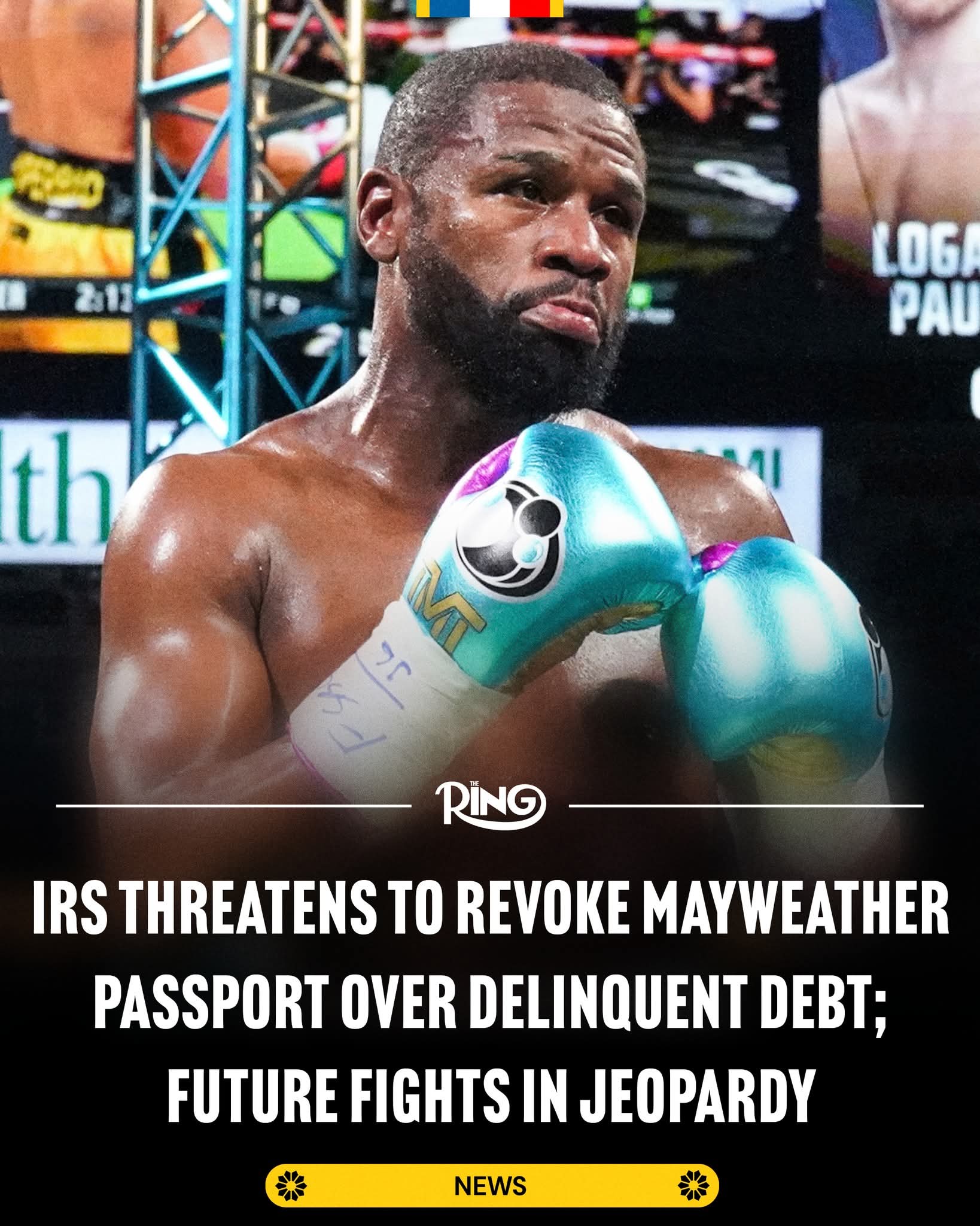 Mayweather Exhibitions in Doubt as IRS Moves to Revoke Passport